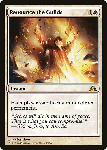 Renounce the Guilds - dgm Spoiler