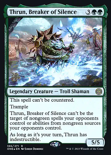 Thrun, Breaker of Silence - one Spoiler