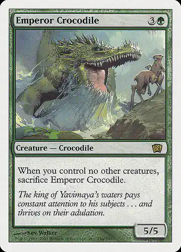 Emperor Crocodile - 8ed Spoiler