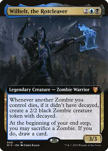 Wilhelt, the Rotcleaver - mic Spoiler