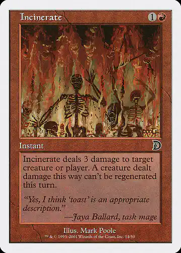 Incinerate - dkm Spoiler