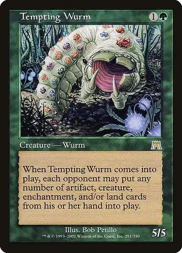 Tempting Wurm - ons Spoiler