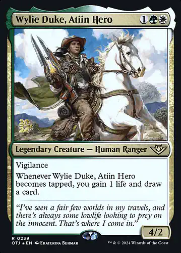 Wylie Duke, Atiin Hero - otj Spoiler