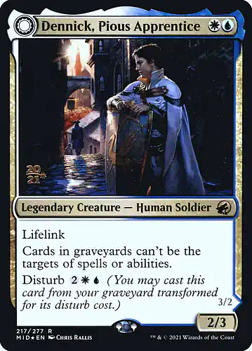 Dennick, Pious Apprentice - mid Spoiler