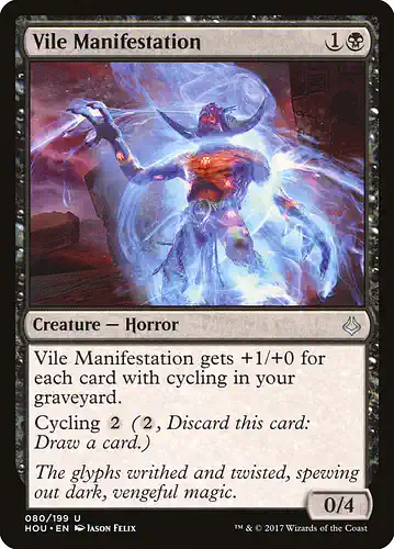 Vile Manifestation - hou Spoiler