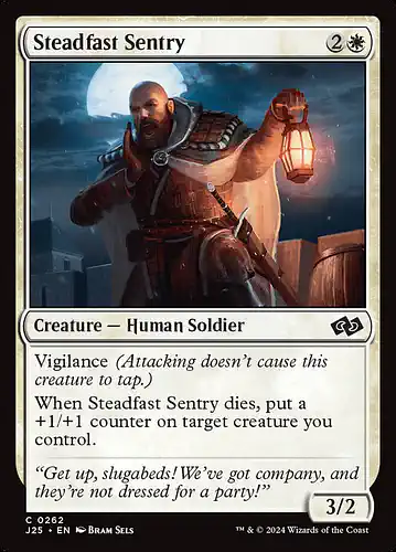 Steadfast Sentry - j25 Spoiler
