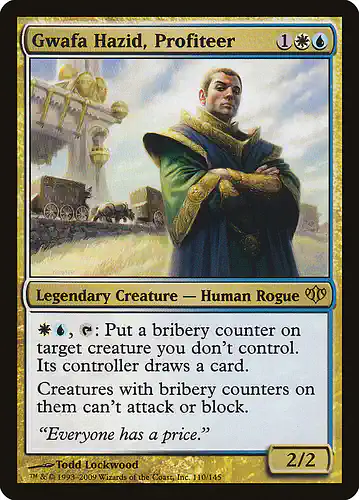 Gwafa Hazid, Profiteer - con Spoiler