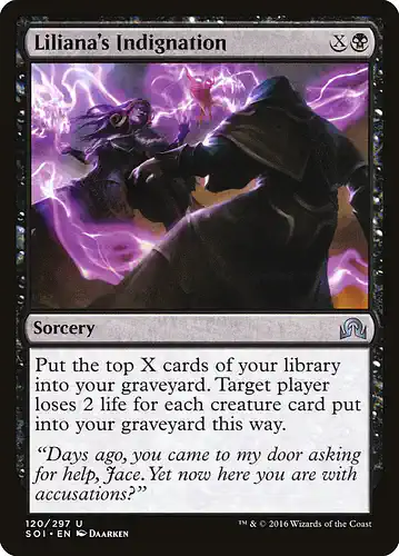 Liliana's Indignation - soi Spoiler