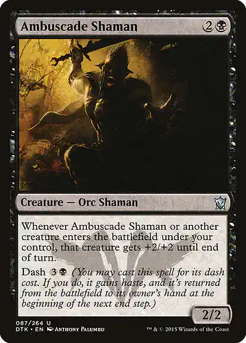 Ambuscade Shaman - dtk Spoiler