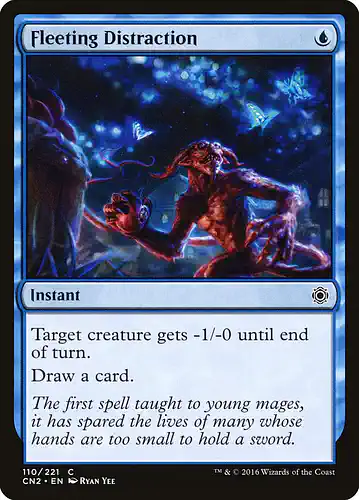 Fleeting Distraction - cn2 Spoiler