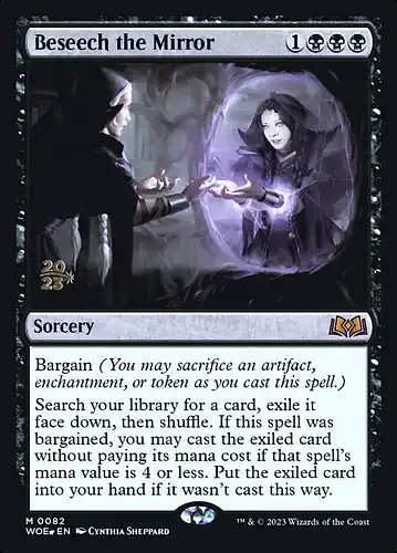 Beseech the Mirror - woe Spoiler