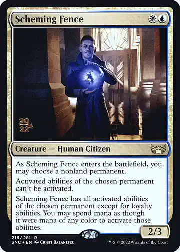 Scheming Fence - snc Spoiler