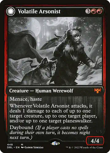 Volatile Arsonist - dbl Spoiler