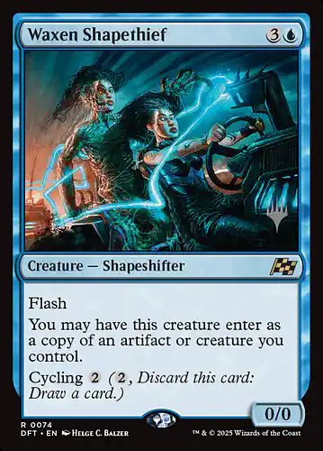 Waxen Shapethief - dft Spoiler
