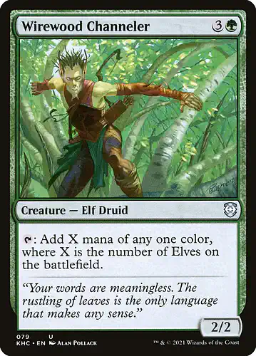 Wirewood Channeler - khc Spoiler