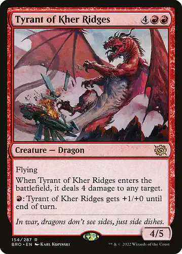 Tyrant of Kher Ridges - bro Spoiler