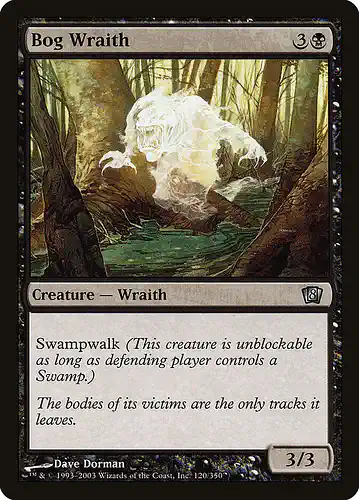 Bog Wraith - 8ed Spoiler