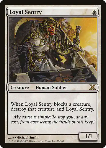 Loyal Sentry - 10e Spoiler