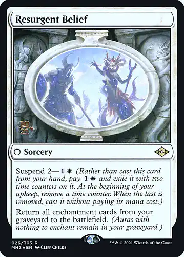 Resurgent Belief - mh2 Spoiler