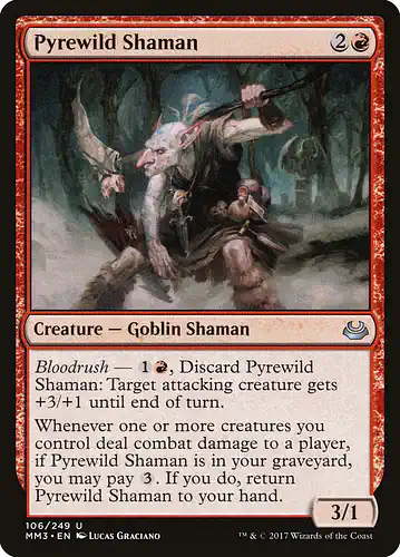 Pyrewild Shaman - mm3 Spoiler