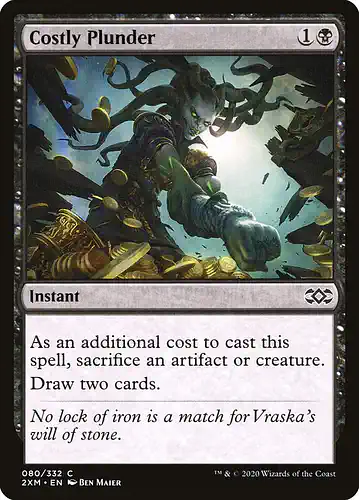 Costly Plunder - 2xm Spoiler