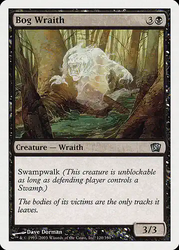 Bog Wraith - 8ed Spoiler