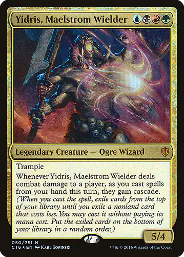 Yidris, Maelstrom Wielder - c16 Spoiler