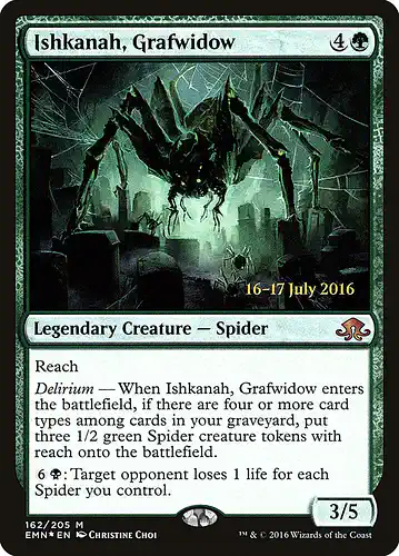 Ishkanah, Grafwidow - emn Spoiler