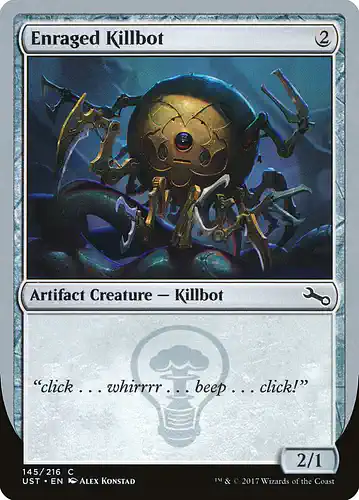 Enraged Killbot - ust Spoiler
