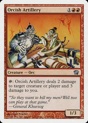 Orcish Artillery - 8ed Spoiler