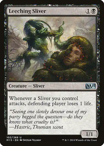 Leeching Sliver - m15 Spoiler