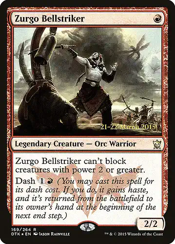 Zurgo Bellstriker - dtk Spoiler