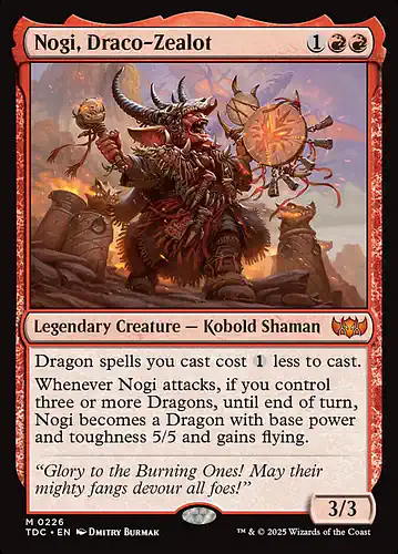 Nogi, Draco-Zealot - tdc Spoiler