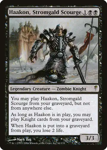 Haakon, Stromgald Scourge - csp Spoiler