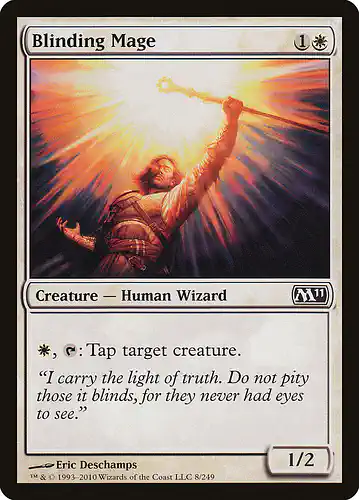 Blinding Mage - m11 Spoiler