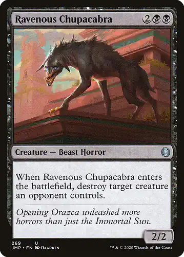 Ravenous Chupacabra - jmp Spoiler