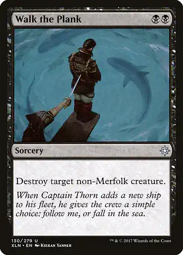 Walk the Plank - xln Spoiler