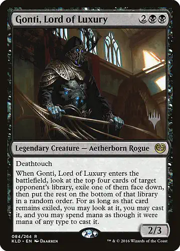 Gonti, Lord of Luxury - kld Spoiler