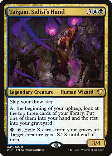 Taigam, Sidisi's Hand - c17 Spoiler