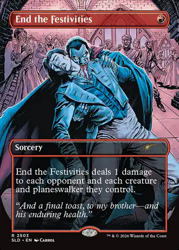 End the Festivities - sld Spoiler