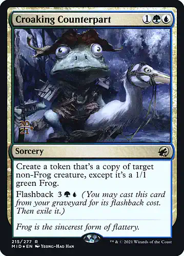 Croaking Counterpart - mid Spoiler