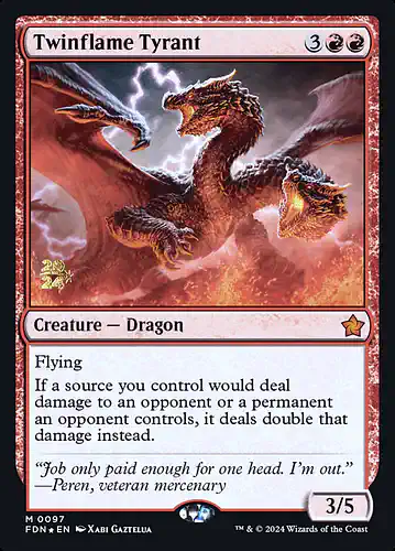 Twinflame Tyrant - fdn Spoiler