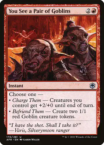 You See a Pair of Goblins - afr Spoiler