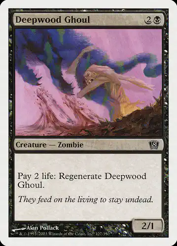 Deepwood Ghoul - 8ed Spoiler