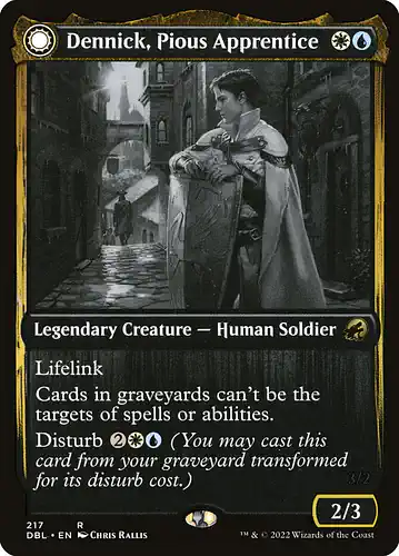 Dennick, Pious Apprentice - dbl Spoiler