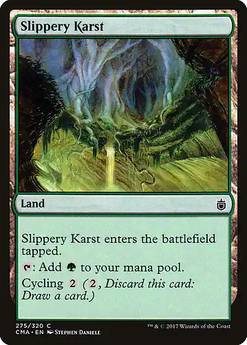 Slippery Karst - cma Spoiler