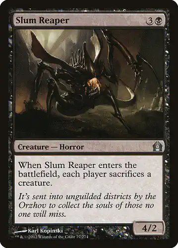 Slum Reaper - rtr Spoiler