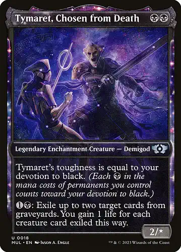 Tymaret, Chosen from Death - mul Spoiler
