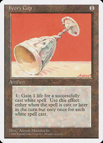 Ivory Cup - 4ed Spoiler