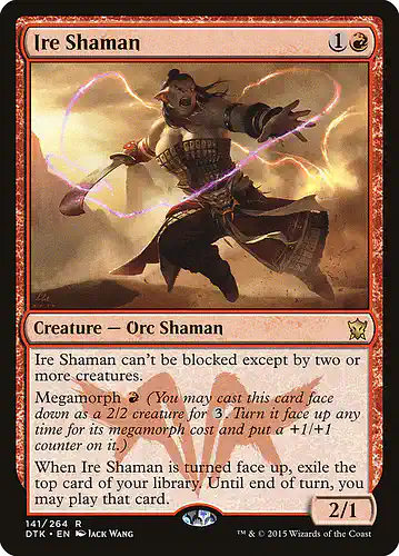 Ire Shaman - dtk Spoiler